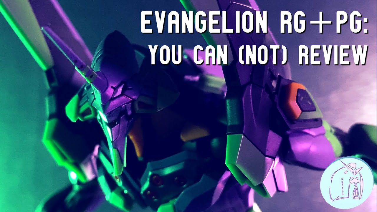 Evangelion RG+PG: You Can (Not) Review
