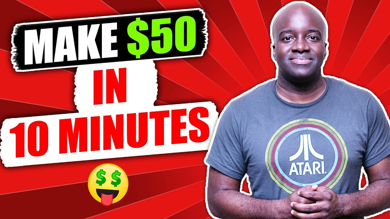 MAKE $50 IN 10 MINUTES | MAKE 50 DOLLARS A DAY
