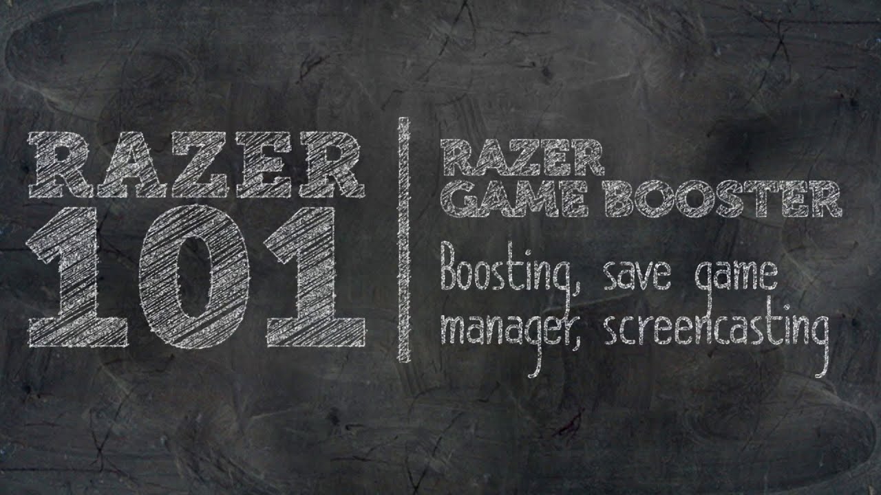 Razer Game Booster | Razer 101