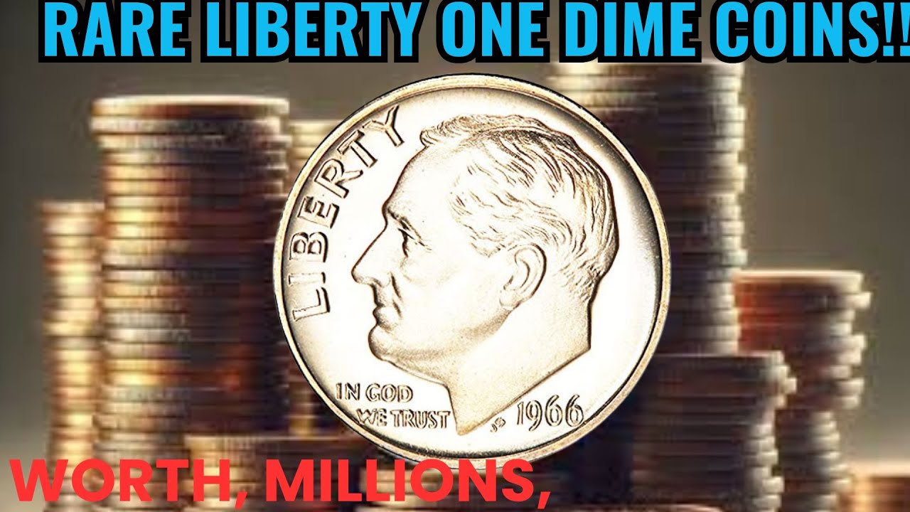 1966 Liberty One Dime &ndash; Rare Clad Coin Worth a Fortune
