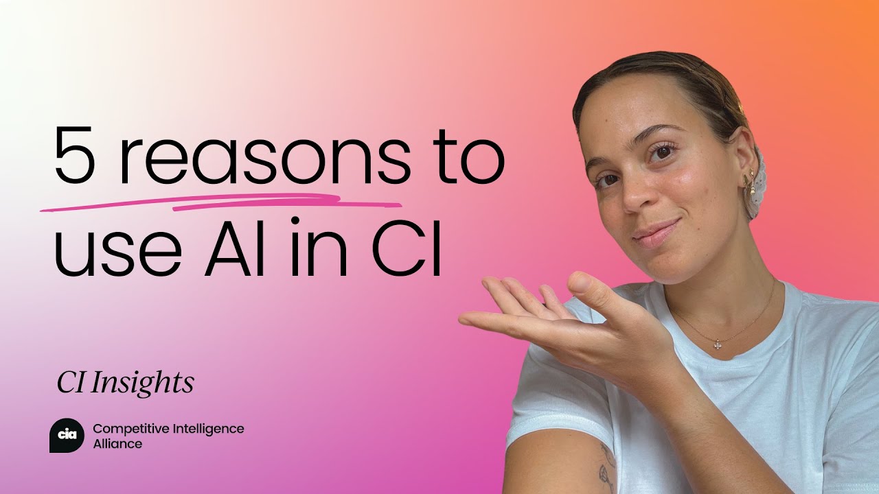 5 reasons to use AI in competitive intelligence | Artificial intelligence in CI guide