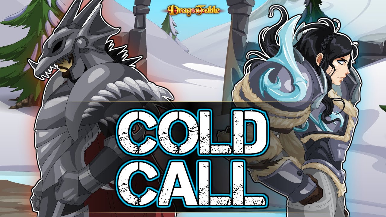 DragonFable Cold Call