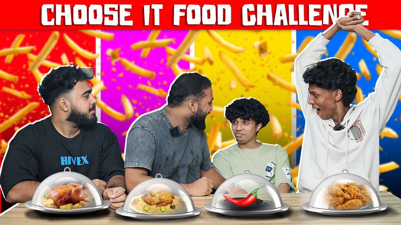 CHOOSE IT FOOD CHALLENGE 🤔😂