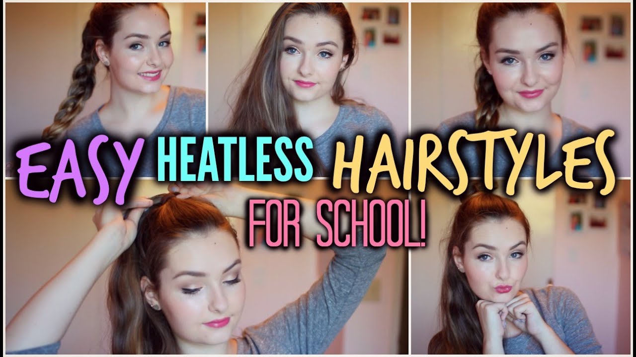 Easy Heatless Hairstyles For School!