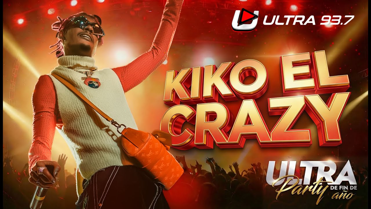 KIKO EL CRAZY - ULTRA PARTY DE FIN DE AÑO 2025