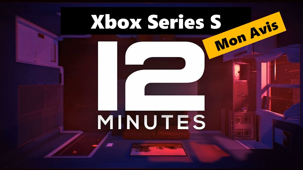 Xbox Series S : J'ai fini 12 Minutes : Mon avis sans spoil