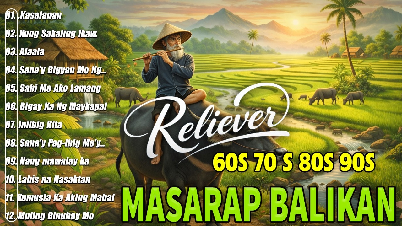 Timeless OPM Classics 💖 60s 70s 80s 90s: Puno ng Pag-ibig at Alaala sa Umaga!