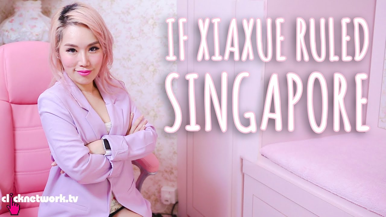 If Xiaxue Ruled Singapore - Xiaxue's Guide To Life: EP169