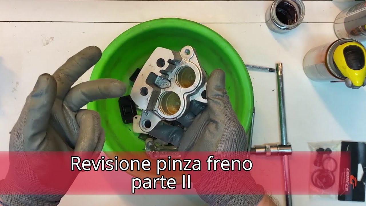 REVISIONE PINZA FRENO - PARTE II
