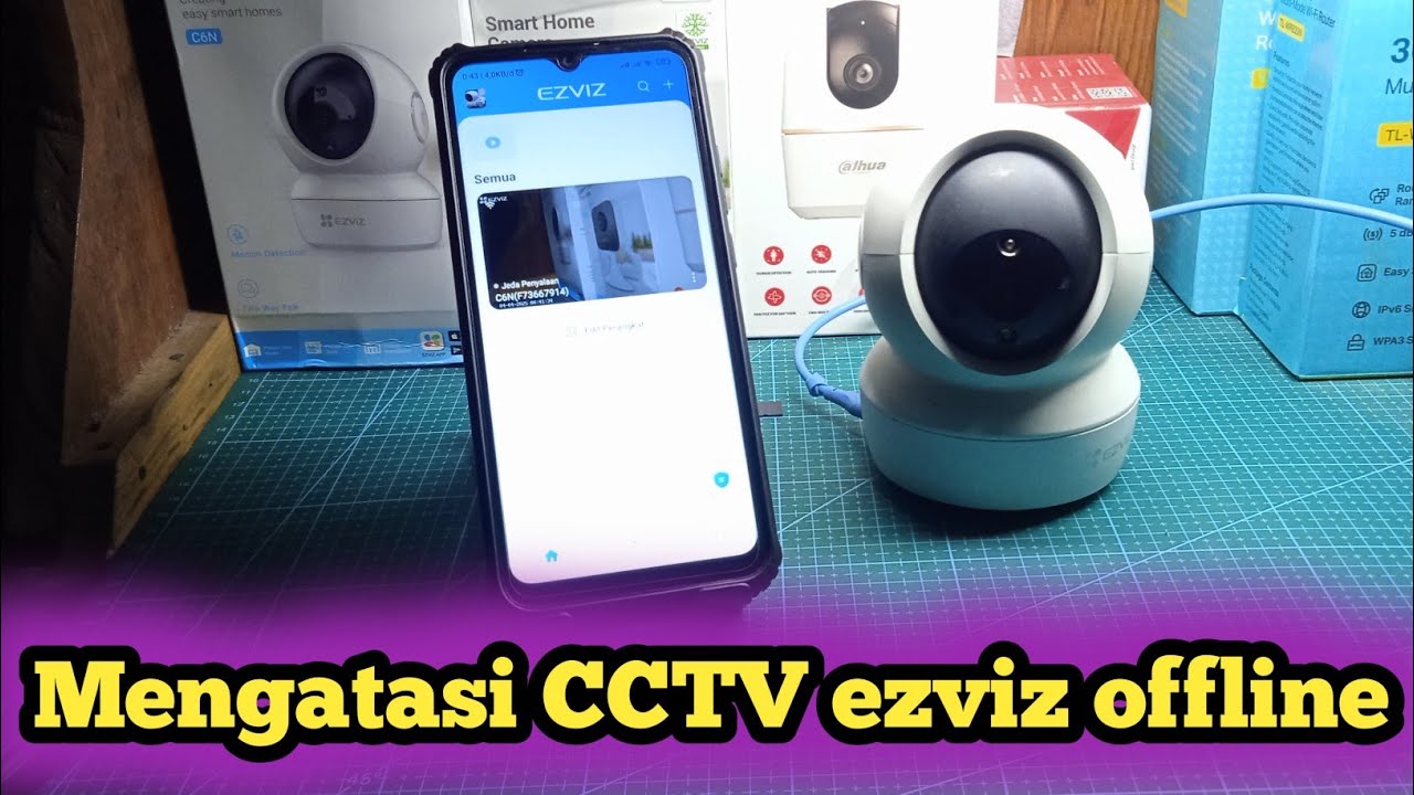 Cara mengatasi cctv ezviz offline
