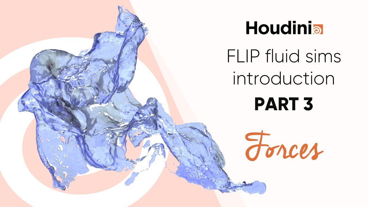 Introduction to fluid simulations #3 | Forces - Houdini 18