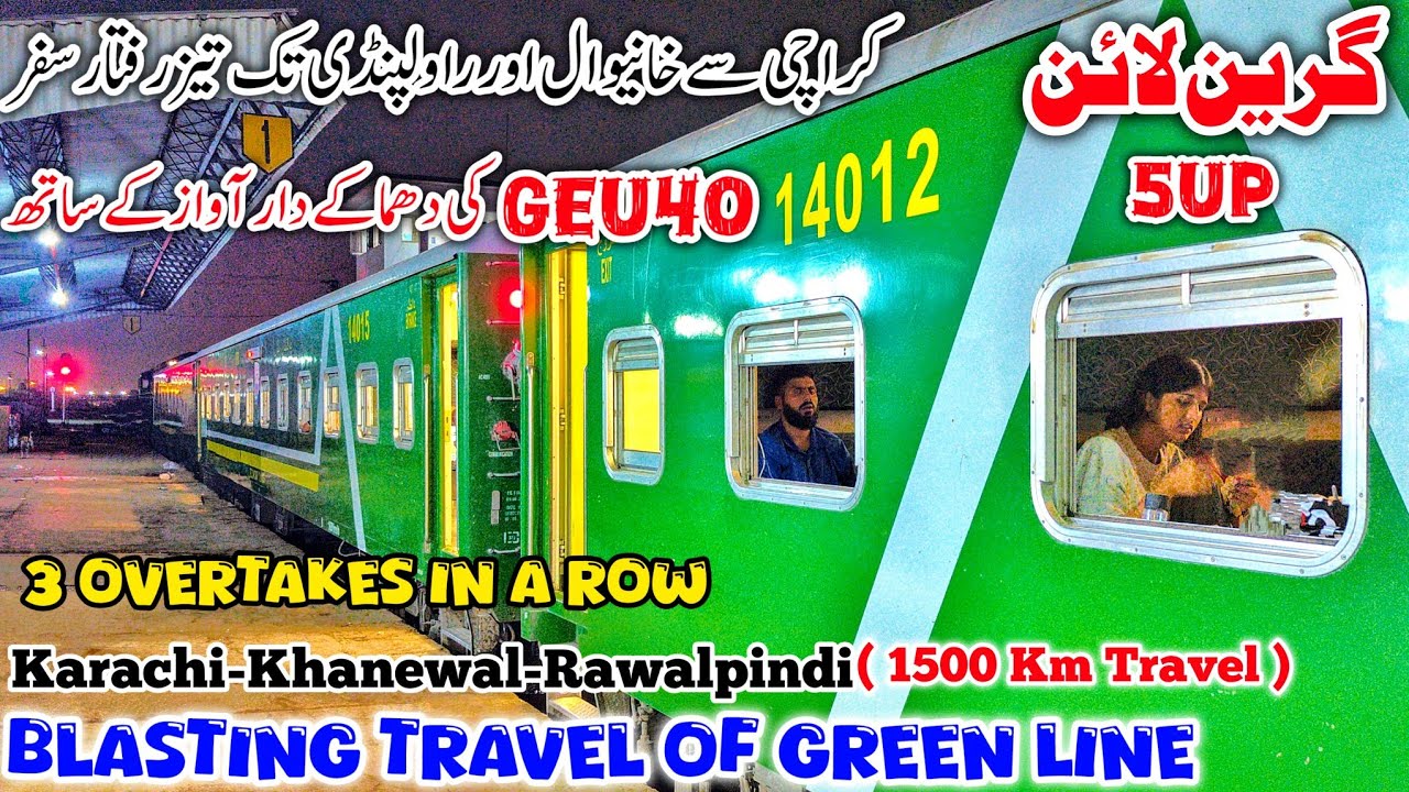 Green Line Blasting Travel With Crackling Sound of Mighty GEU40 Locomotive | Karachi to Rawalpindi