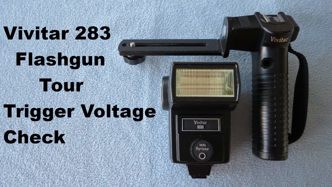 Vivitar 283 Tour ~Trigger Voltage