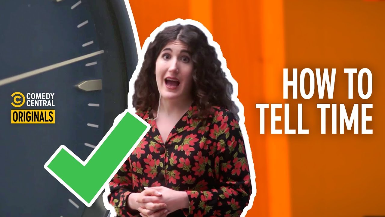 Kate Berlant Teaches: How to Tell Time
