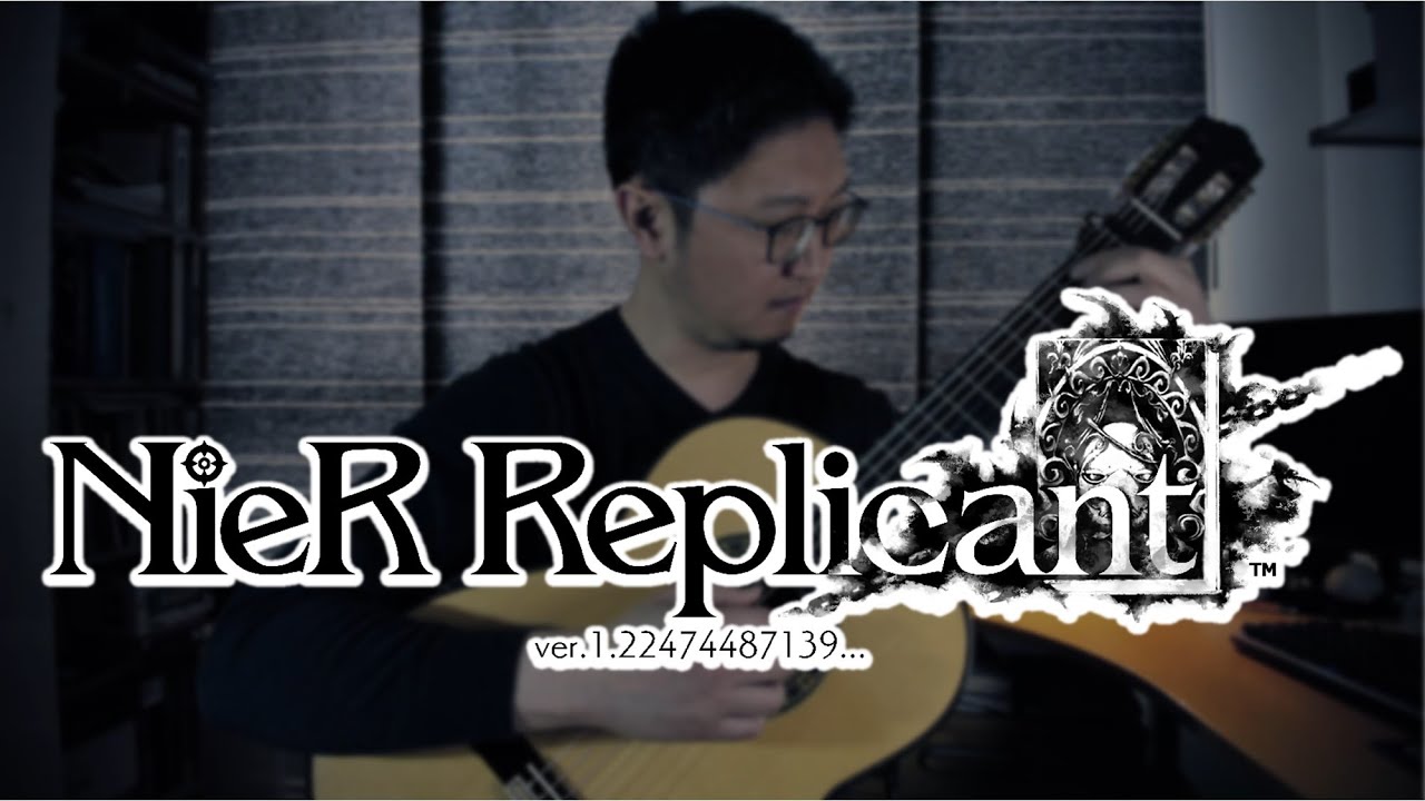 NIER REPLICANT v1.22: Shadowlord Classical Guitar Solo w/ Tabs