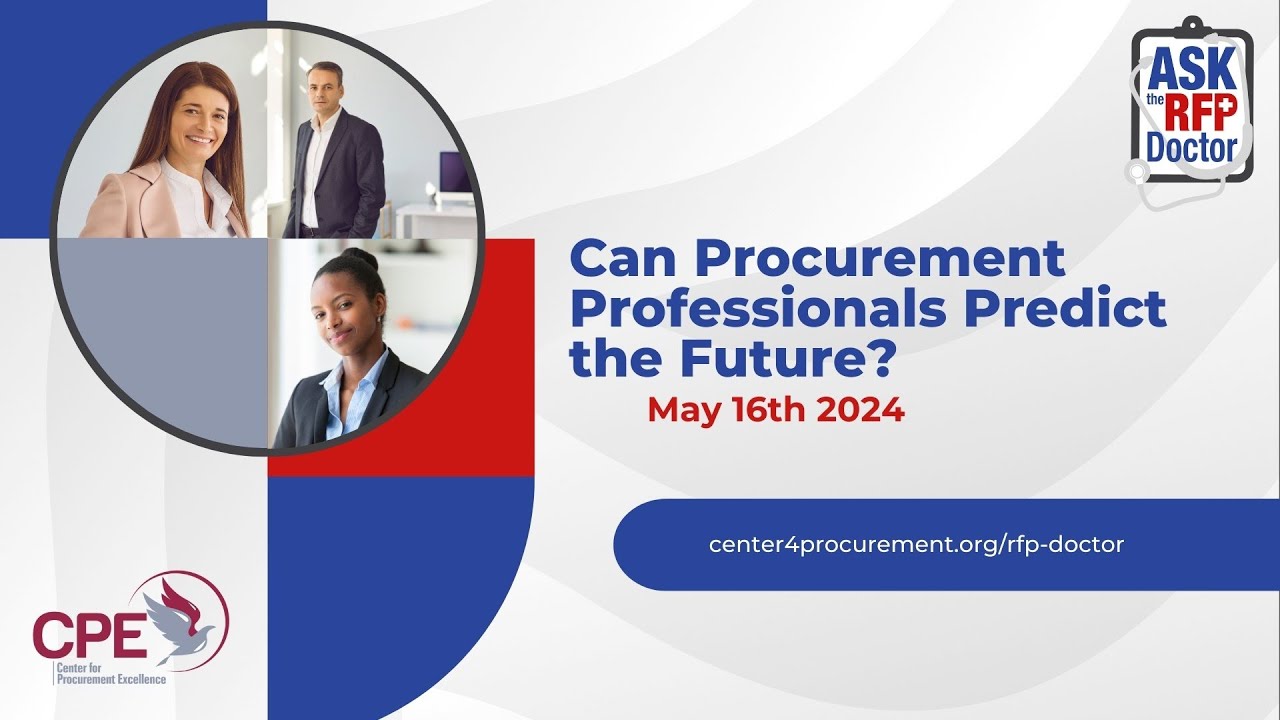 Unlocking Procurement Potential - Ask the RFP Doctor Webinar