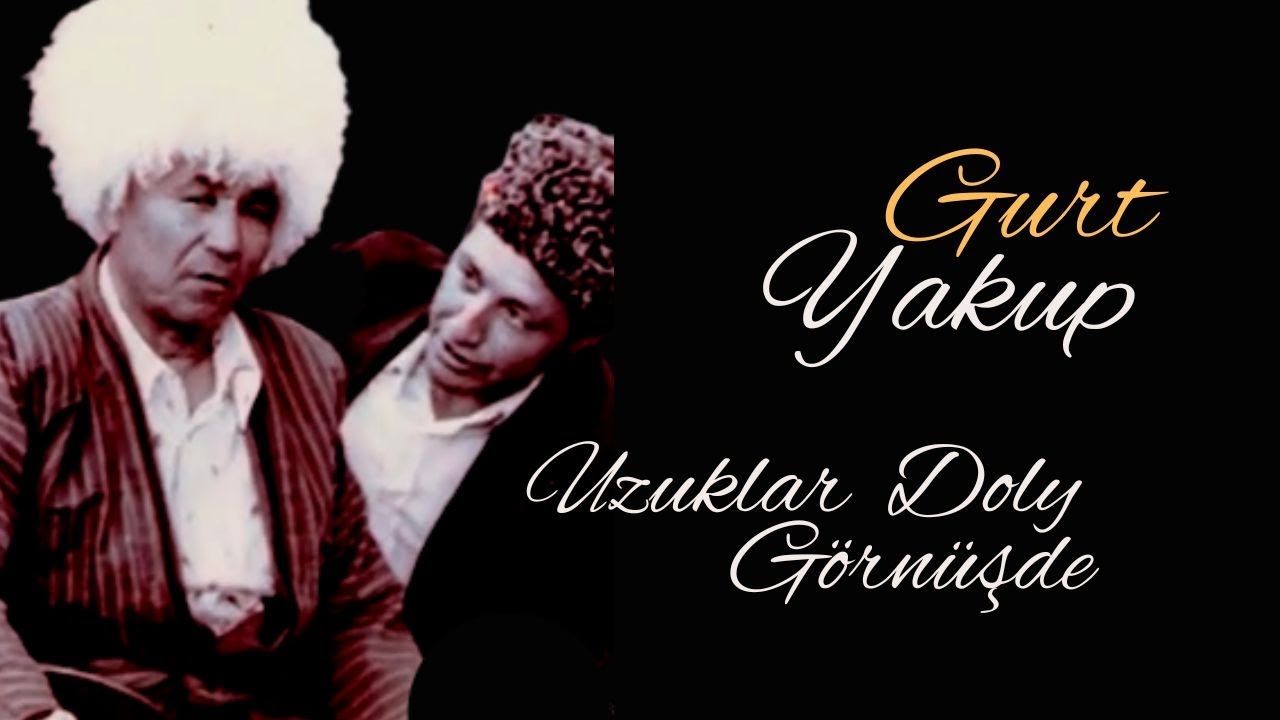 GURT YAKUP - UZUKLAR DESSAN | GURT YAKUBOW DESSANLAR |NEW AUDIO SONG | JANLY SESIM