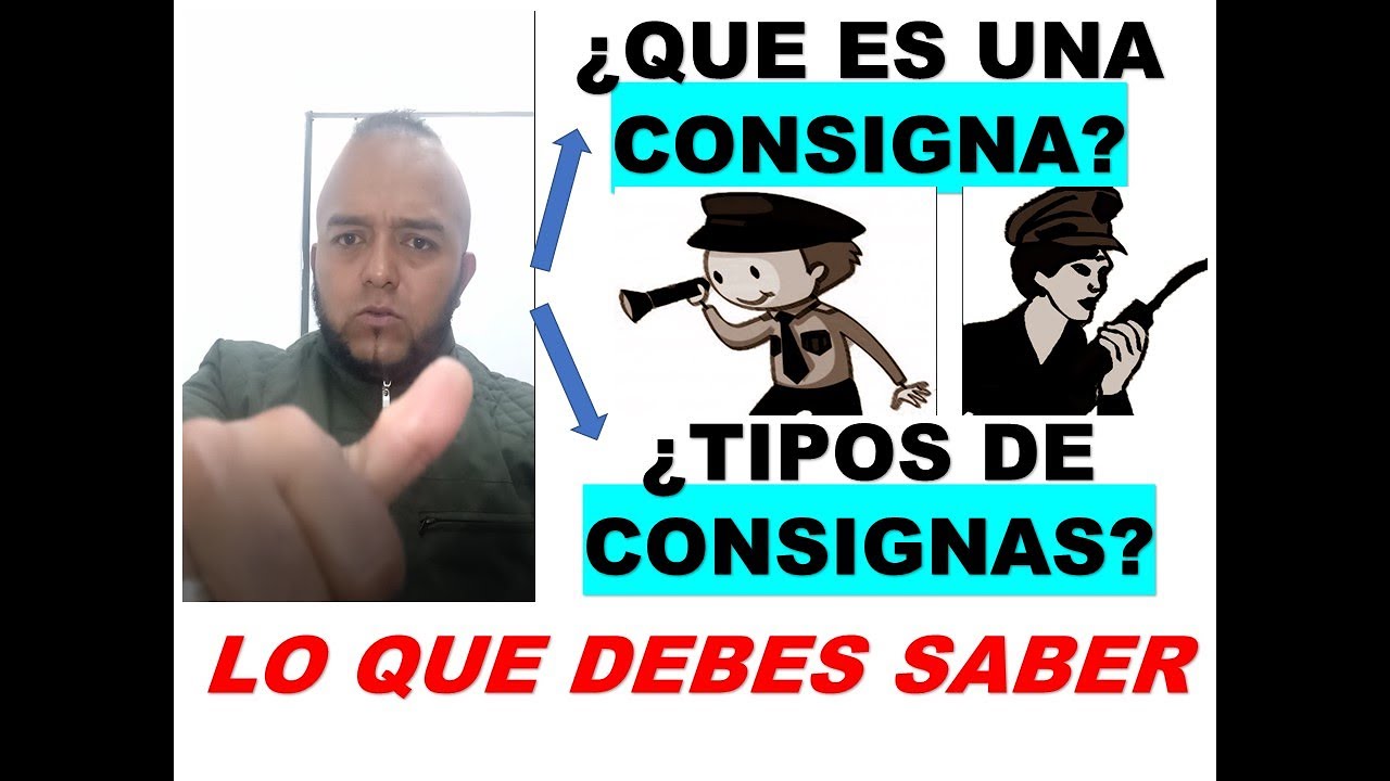 TUTORIAL CONSIGNAS VIGILANCIA, SEGURIDAD PRIVADA