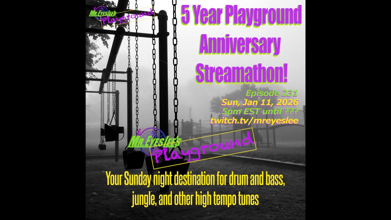 Playground 5 Yr Anniversary- Pt 2 - Jan 11/12, 2026 