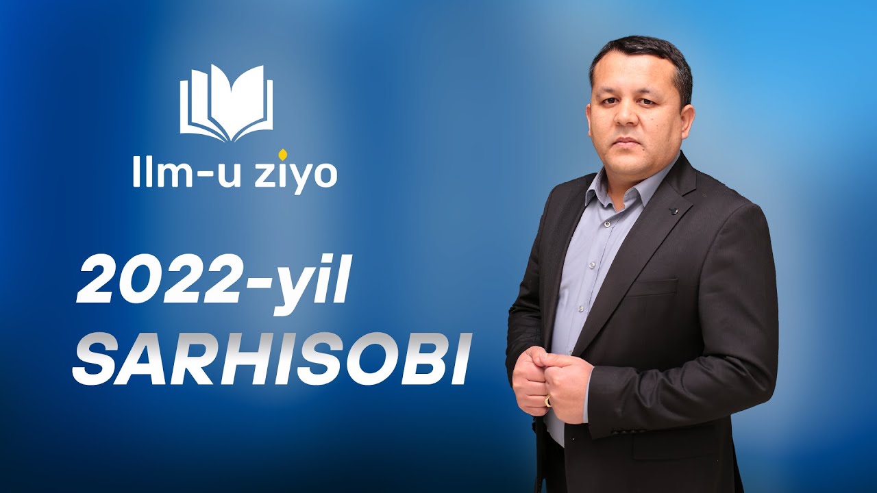 2022 yil Ilm-u ziyo oilasi uchun qanday yil bo'ldi?