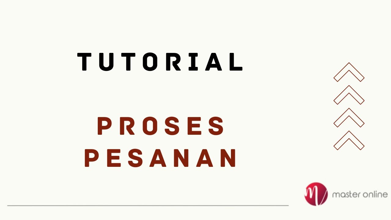 Tutorial Proses Pesanan || Tutorial Master Online