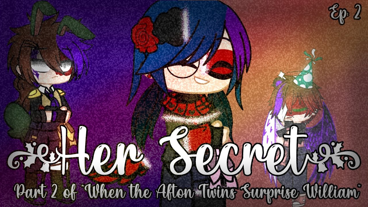 Her Secret | Part 2 of 