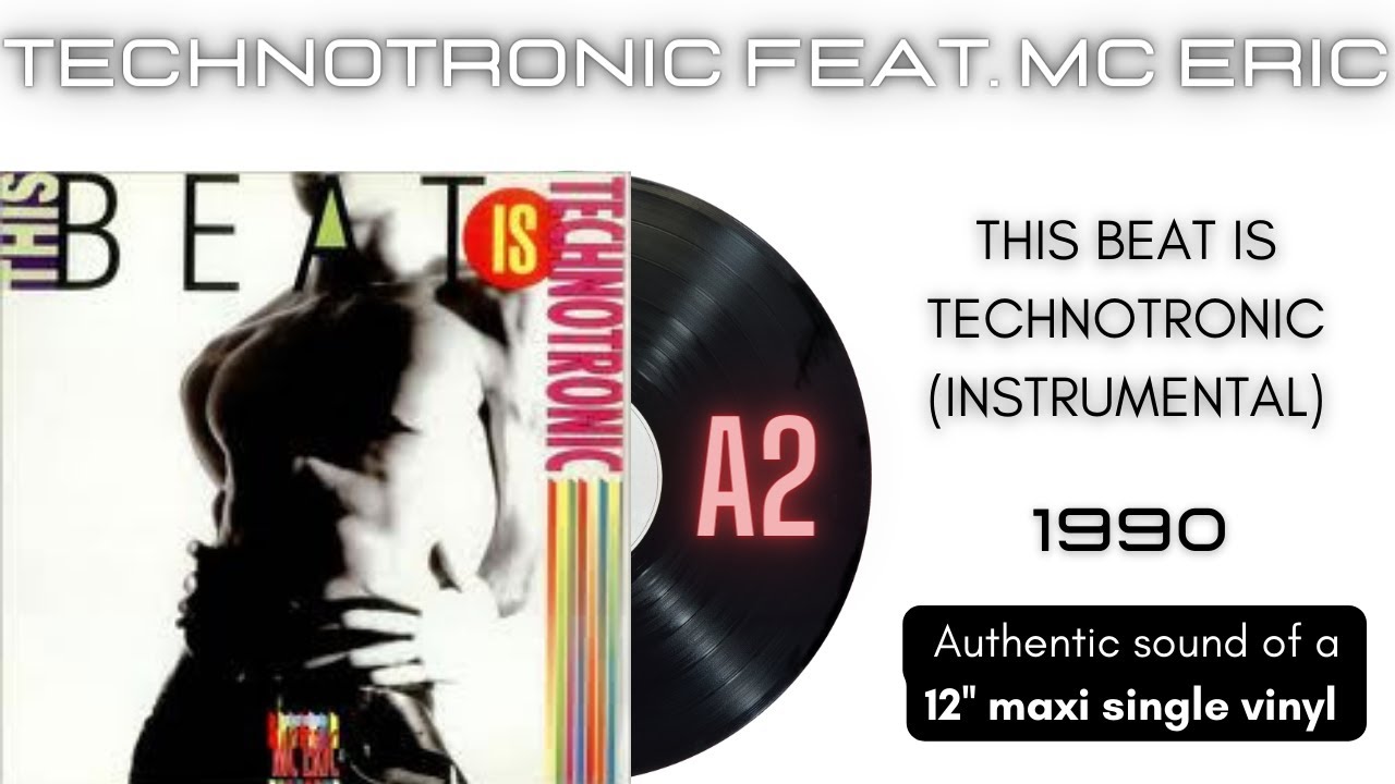 Technotronic - This Beat is Technotronic (Instrumental) [12'' maxi single]
