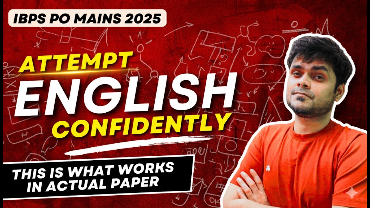 🔥English Full Paper Attempt Strategy | IBPS PO Mains 2025 CRACKED (Priority + Time Management)