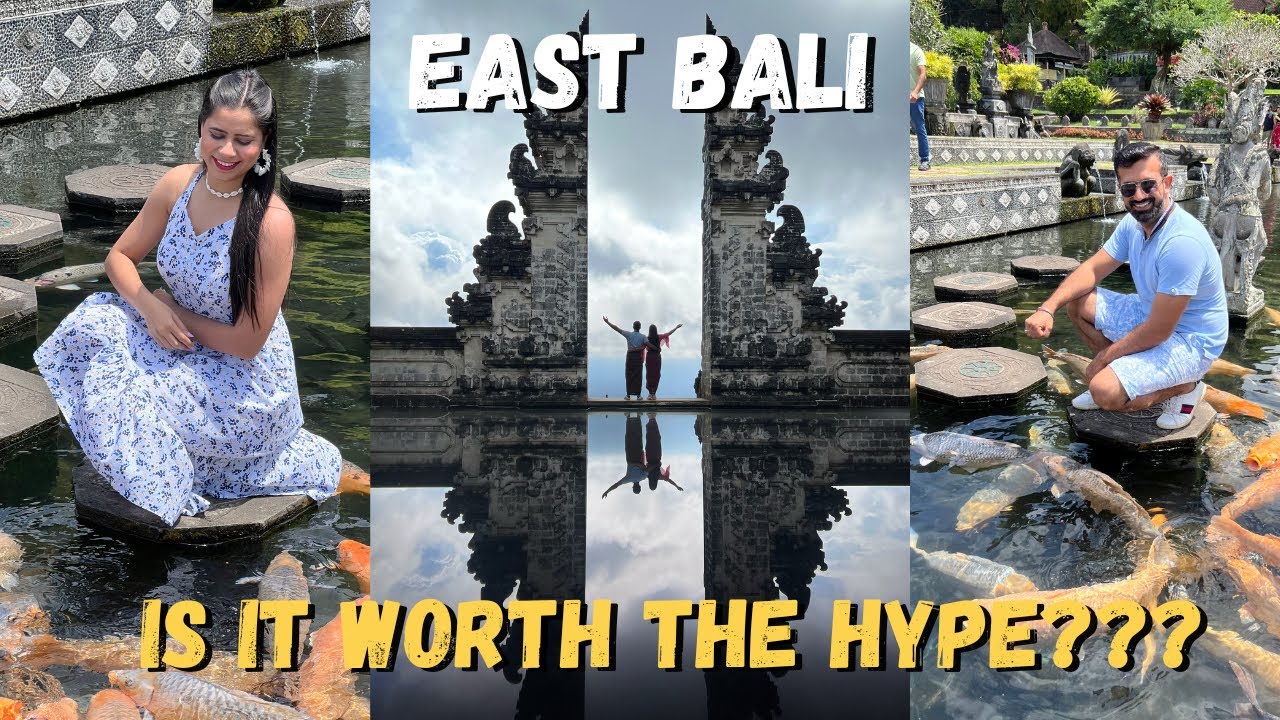 EAST BALI - Is it Worth the HYPE??? | Tirta Gangga | Lempuyang Temple | Amed Beach | North Bali