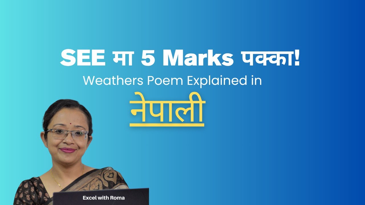 SEE English Poem: Weathers by Thomas Hardy | सम्पूर्ण Nepali व्याख्या