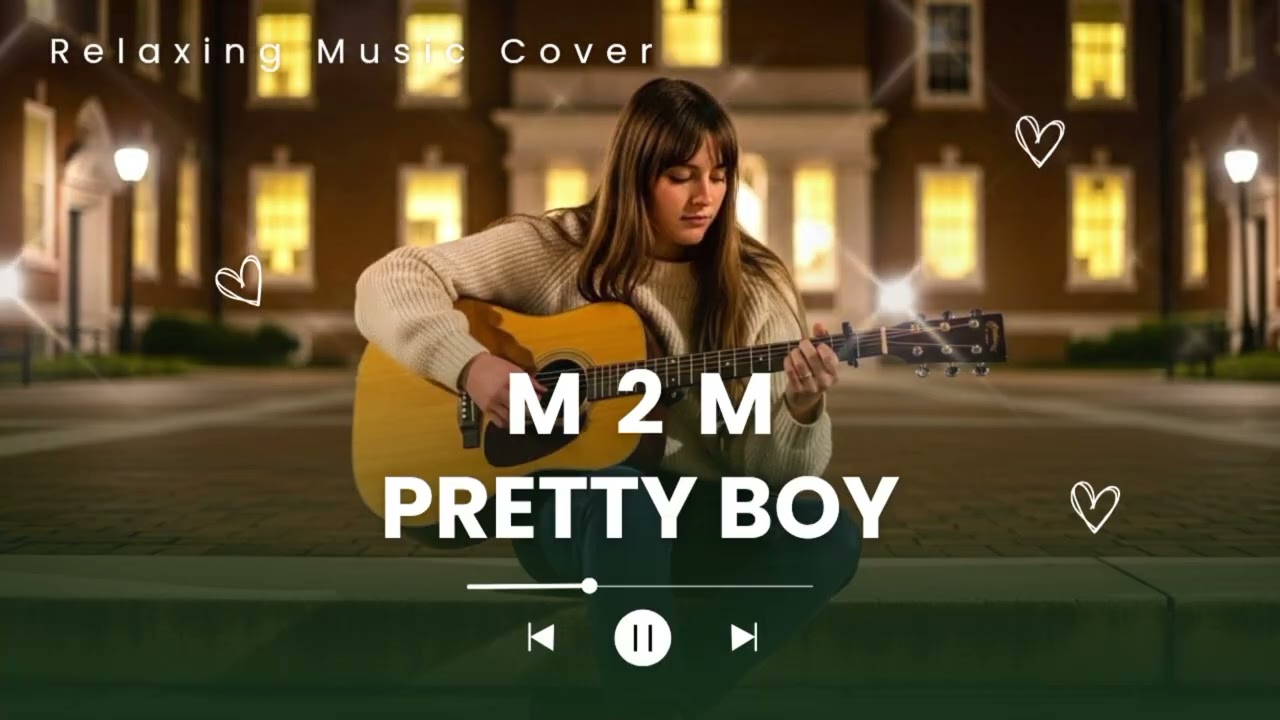 M2M - Pretty Boy | Relaxing Music Cover | Nostalgia Song