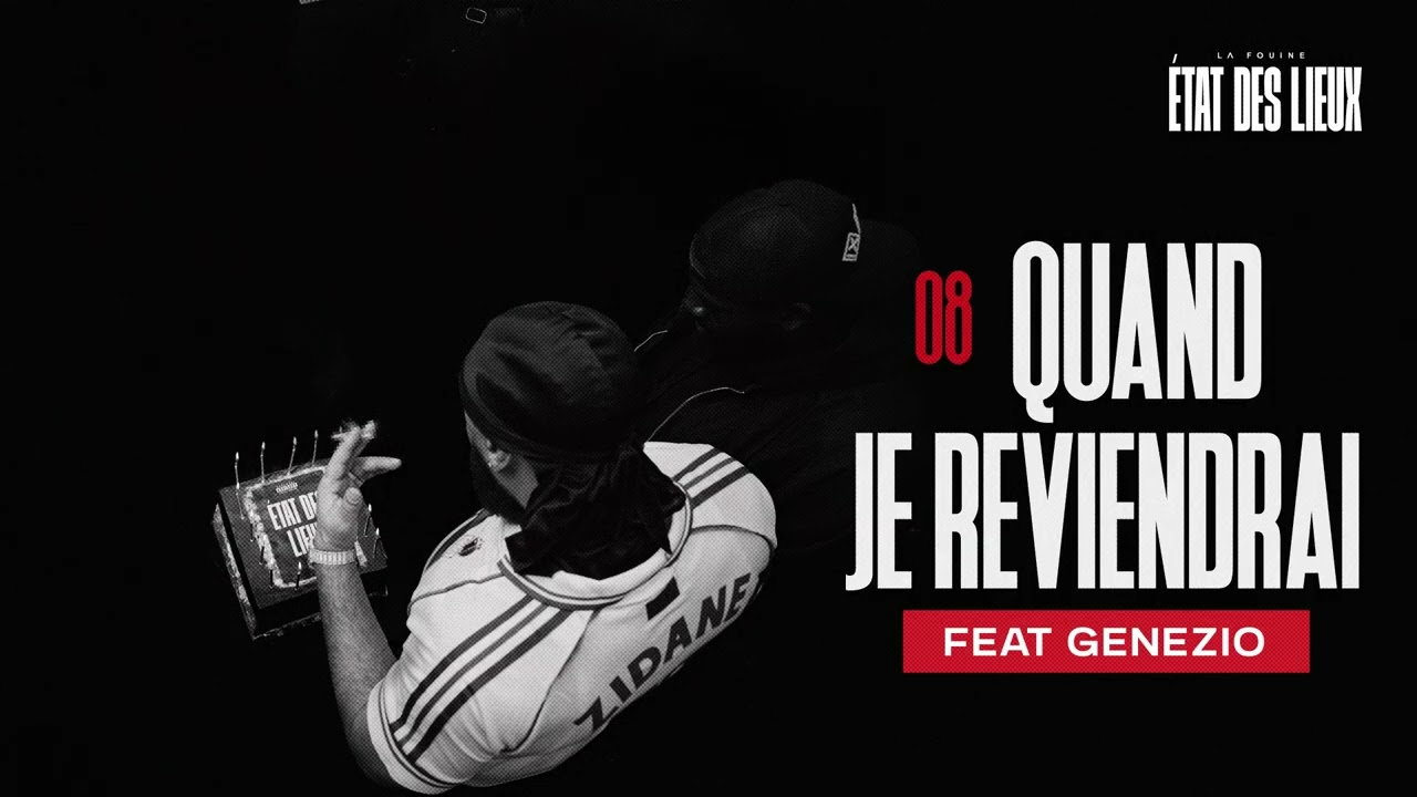 La Fouine - Quand je reviendrai ft. Genezio (Visualizer)