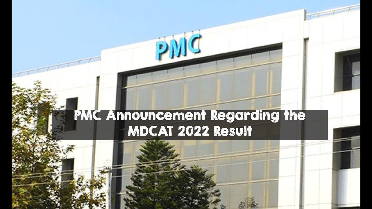 PMC Announcement Regarding the MDCAT 2022 Result