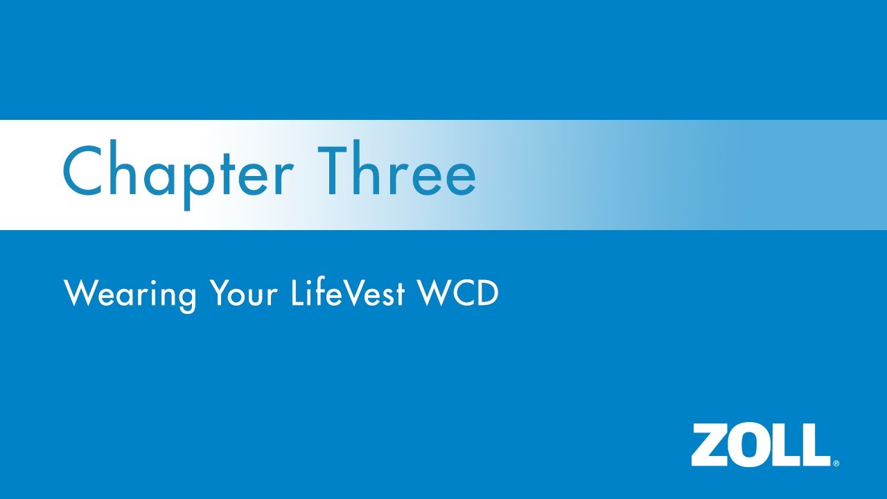 LifeVest Patient Education Video Chapter 3: Wearing Your LifeVest