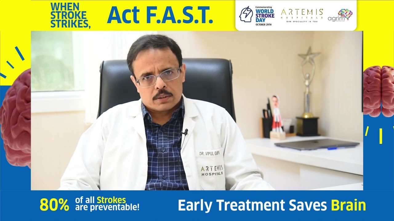 Stroke & its treatment- Dr. Vipul Gupta, Chief- Neurointerventional Surgery & Co-Chief Stroke Unit