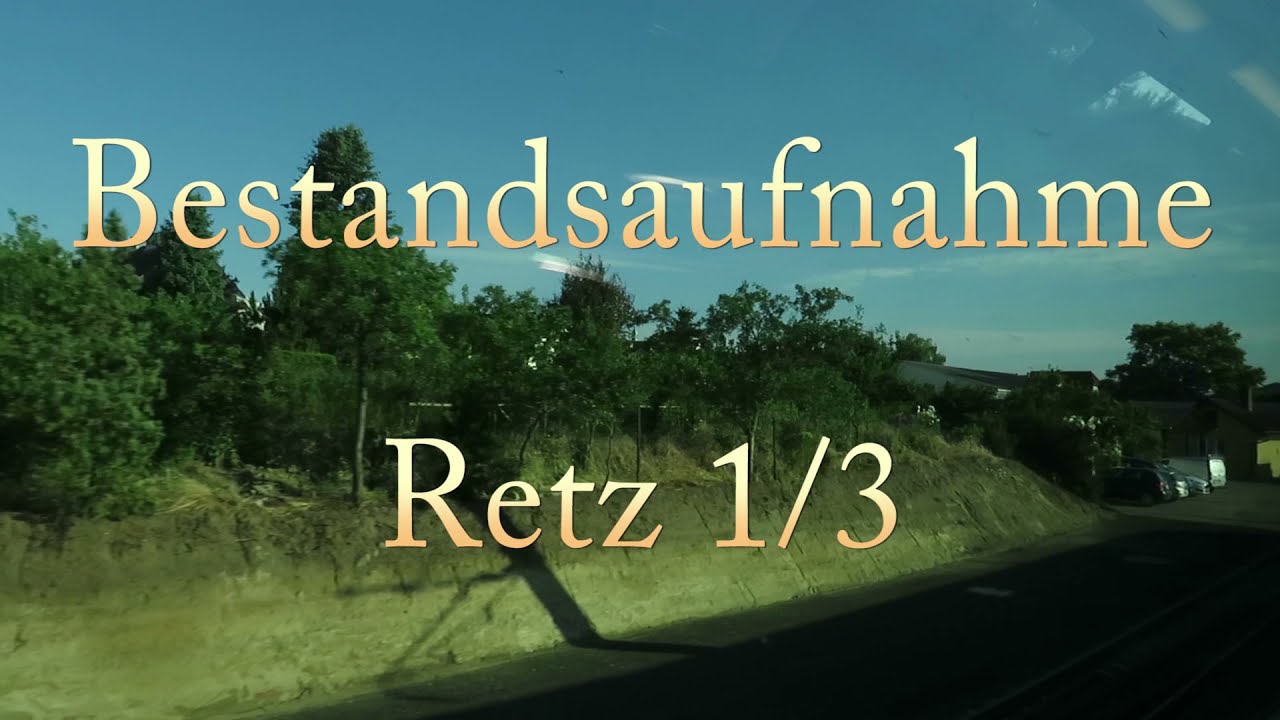 Bestandsaufnahme - Retz 1/3