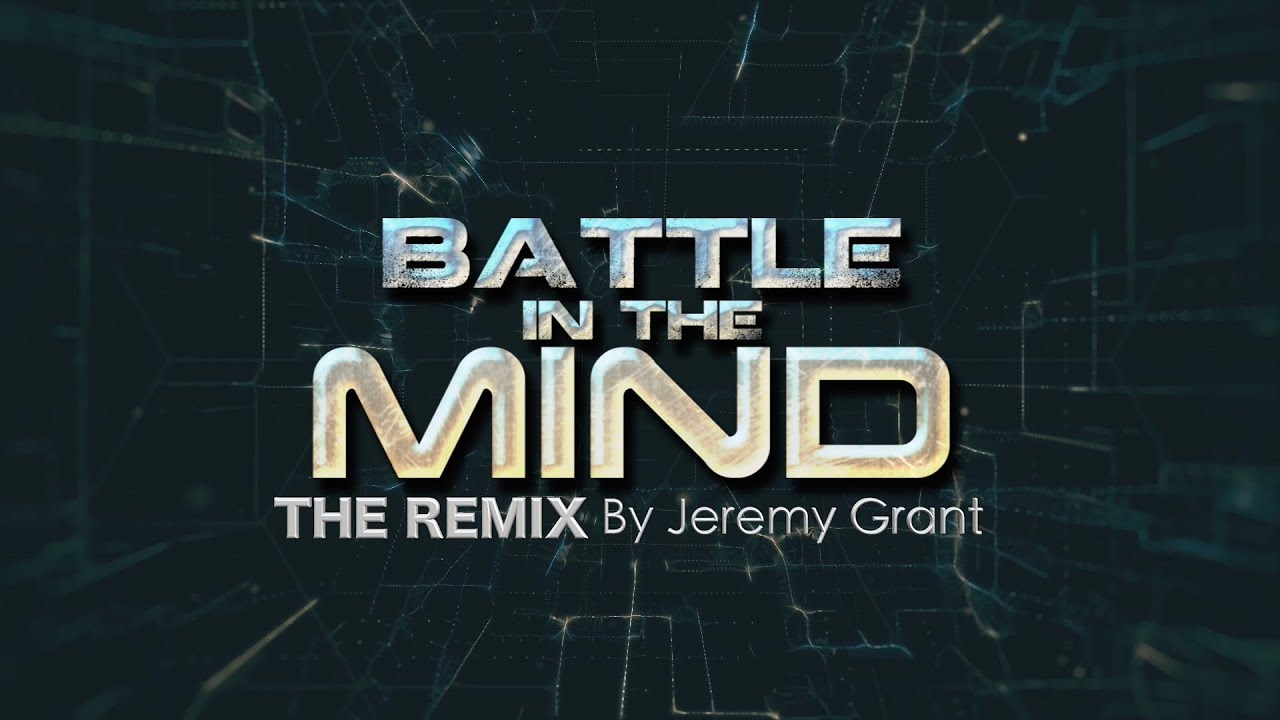 BATTLE IN THE MIND [THE REMIX]