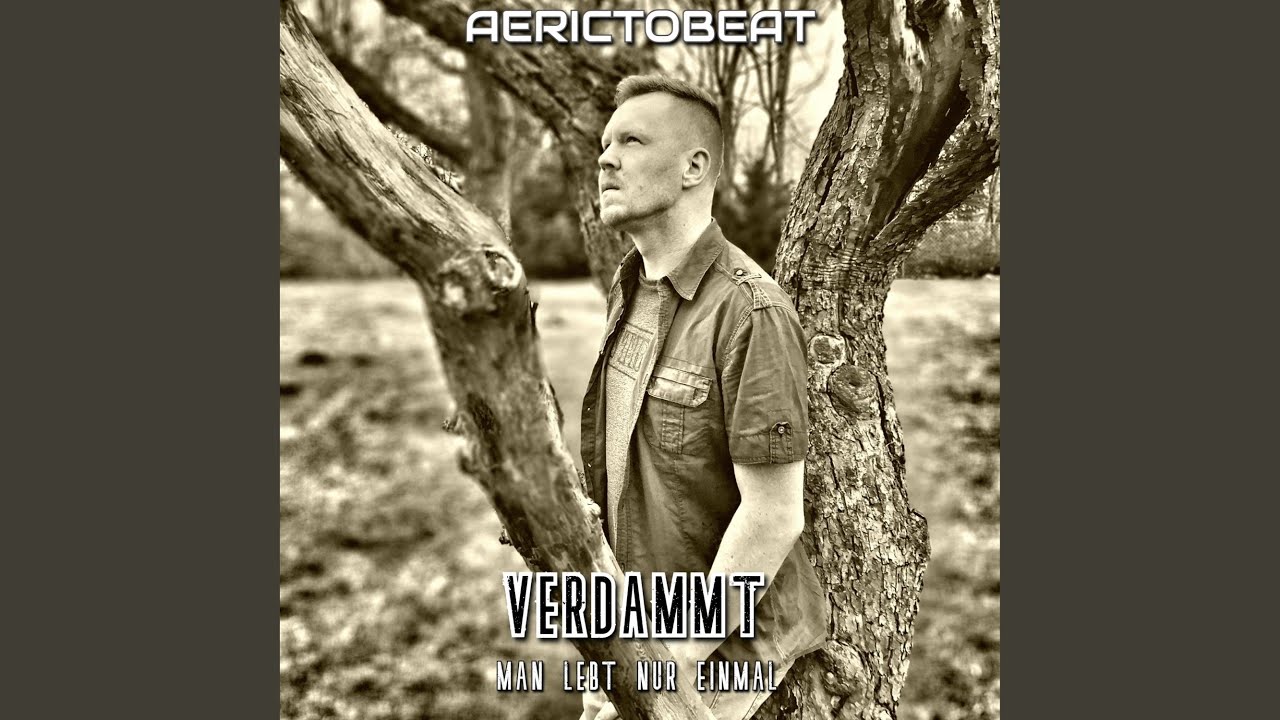 Verdammt (Man lebt nur einmal)
