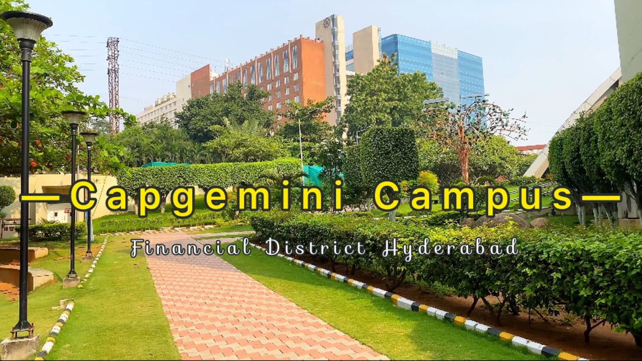 Capgemini IT Campus Financial District Hyderabad- 2024
