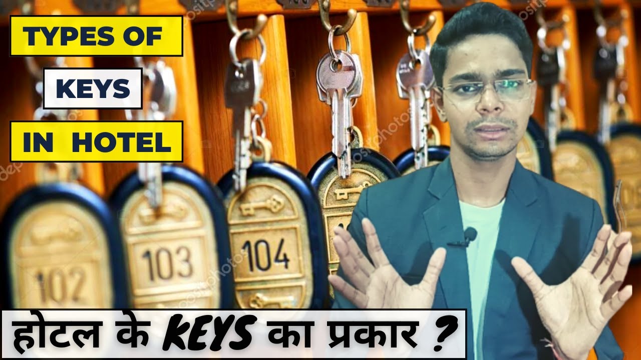 🔴Types of keys in hotel | Different Types of Hotel Keys | Guest Room Keys | Key Control | HK Keys