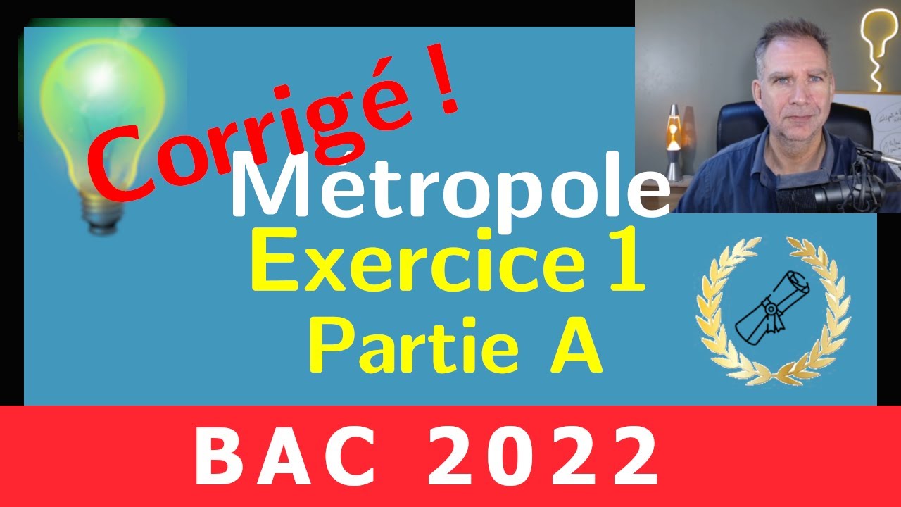 Bac Spé Maths 2022 Métropole Corrigé • Exercice 1 Partie A • exponentielle & médicament • sujet 1