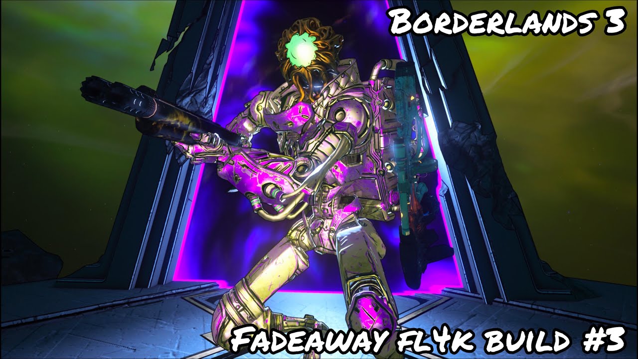 DLC TIME! FADEAWAY FL4K BUILD S14 #3 (BORDERLANDS 3)