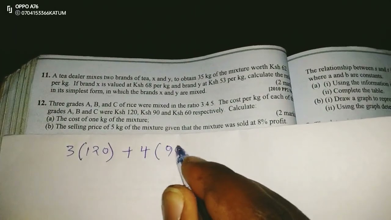 KCSE QUESTIONS ON MIXTURES AND RATIOS