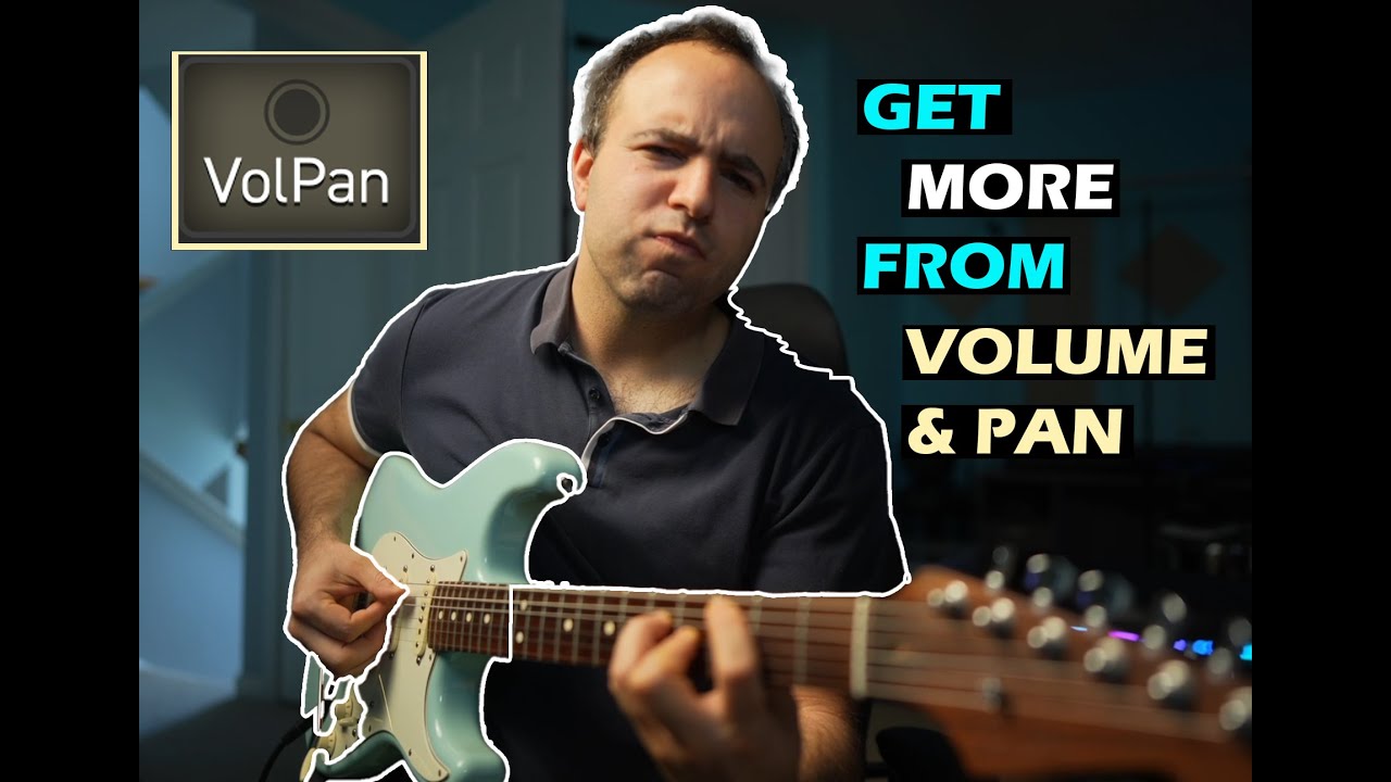 Why Volume/Pan Is Crucial! [Axe FX 3/Fm9/Fm3]