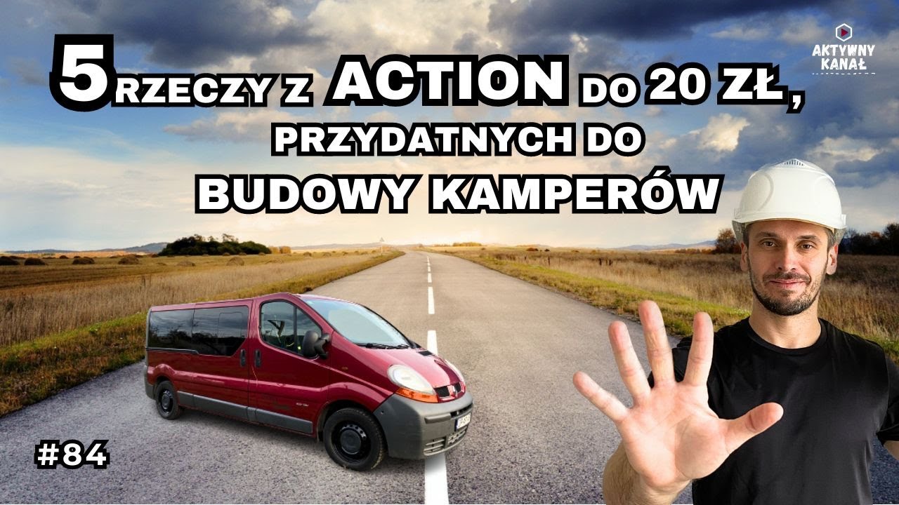 5 rzeczy z ACTION do 20 zł, przydatnych do budowy KAMPERÓW