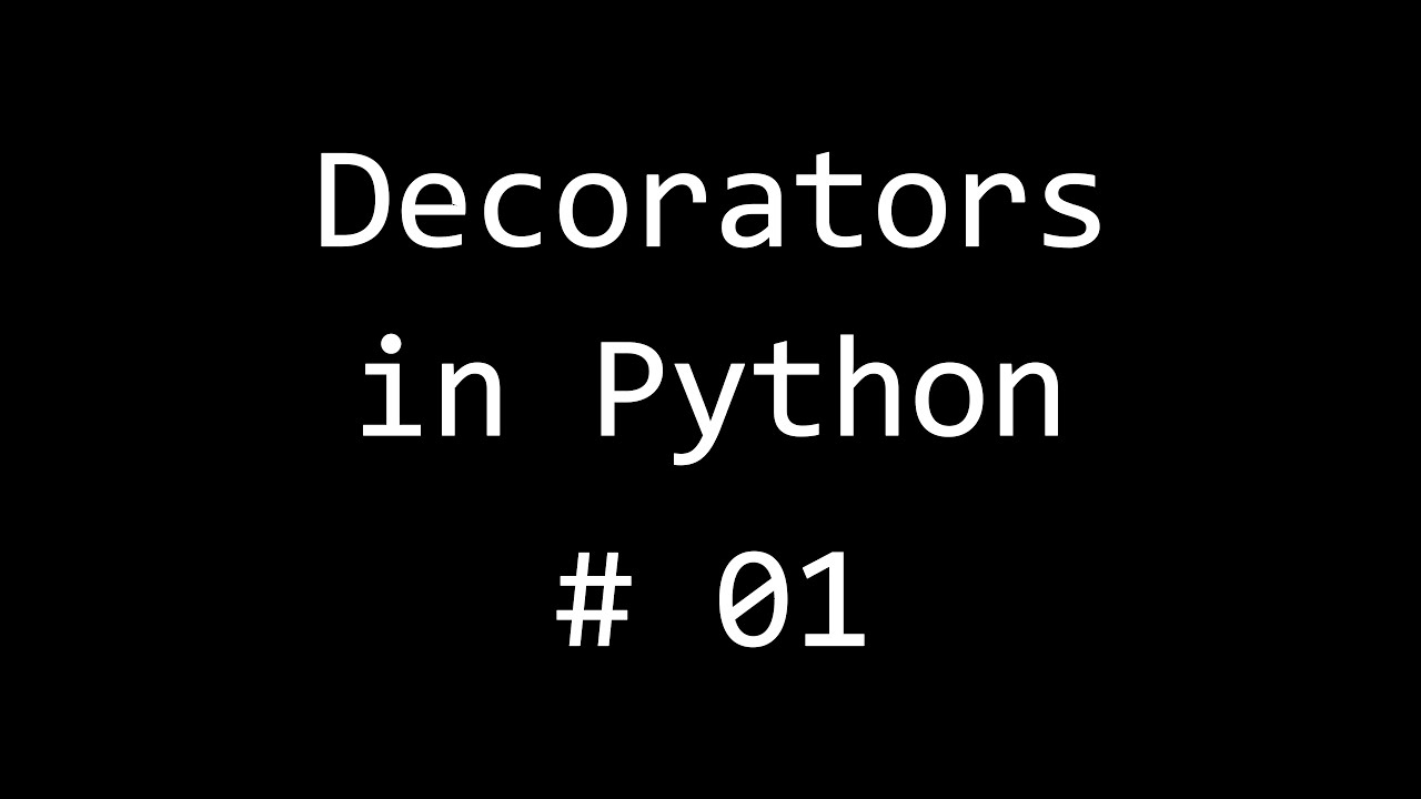 Decorators in Python - 01