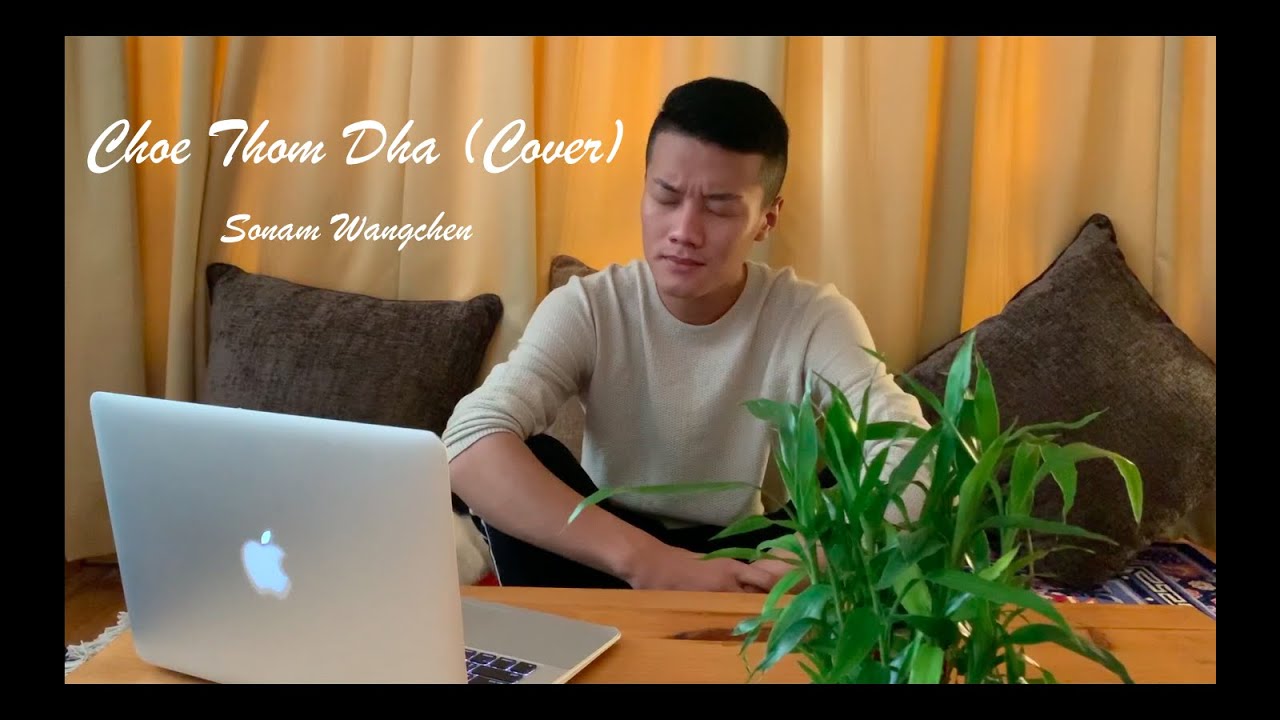 Sonam Wangchen - Choe Thom Dha /cover
