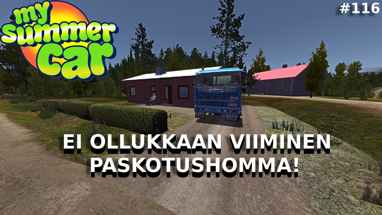 PASKOTUSHOMMA PELASTAA AINA VAAI?! - My Summer Car #116