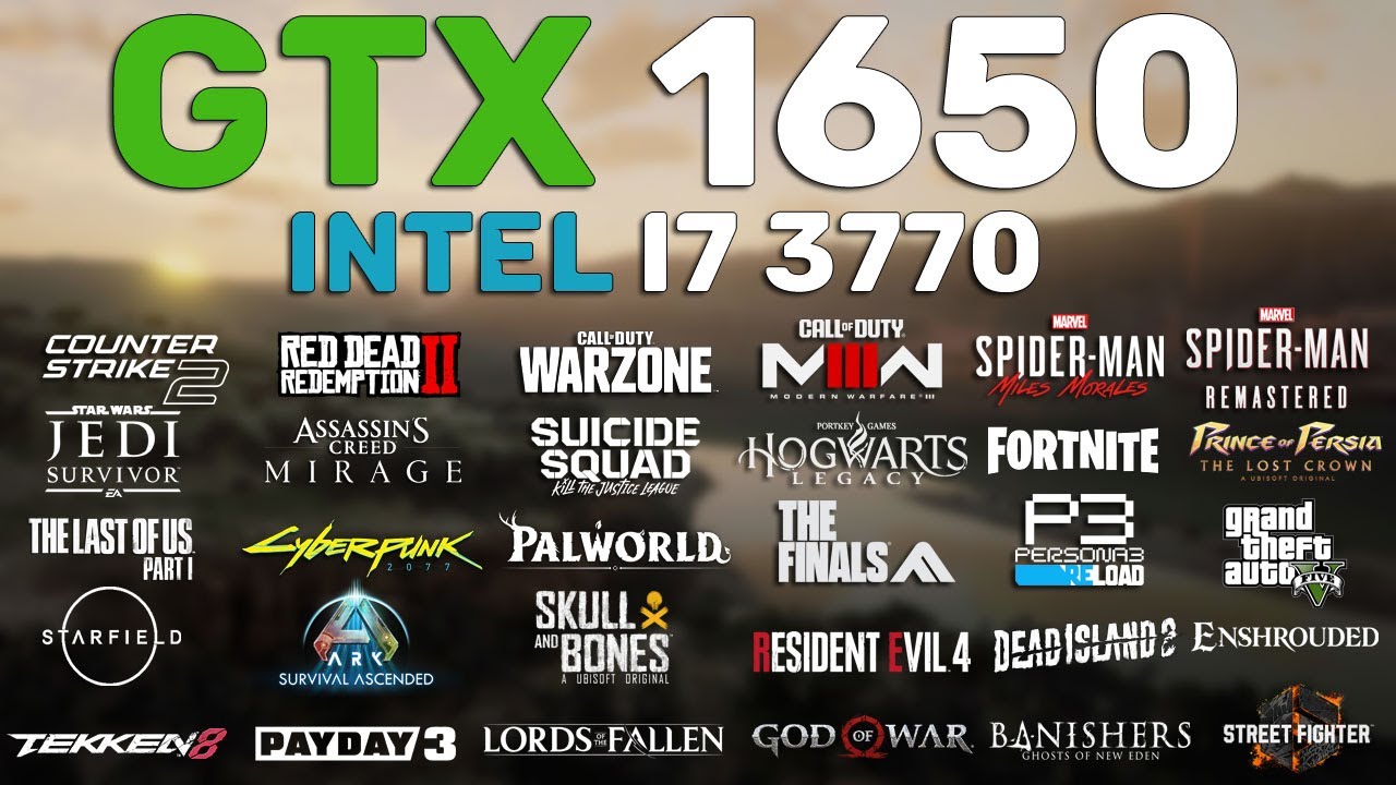 GTX 1650 - i7 3770 Test in 30 Games in 2024