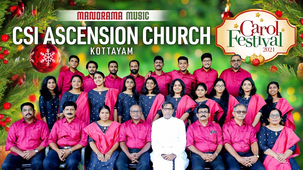 Christmas Carol | CSI Ascension Church, Kottayam | Christmas Songs | Malayalam Carol